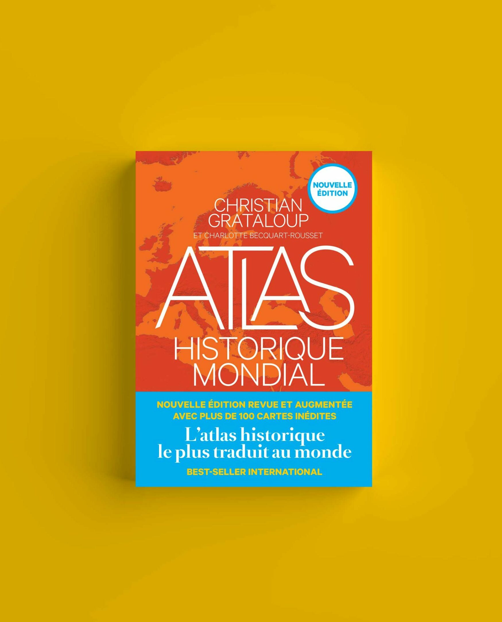 Atlas Historique Mondial Christian Grataloup Charlotte Becquart