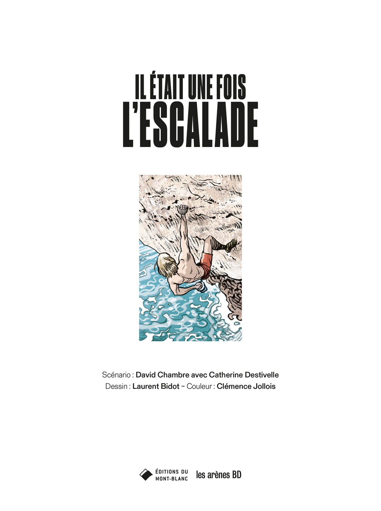 Il était une fois l’escalade