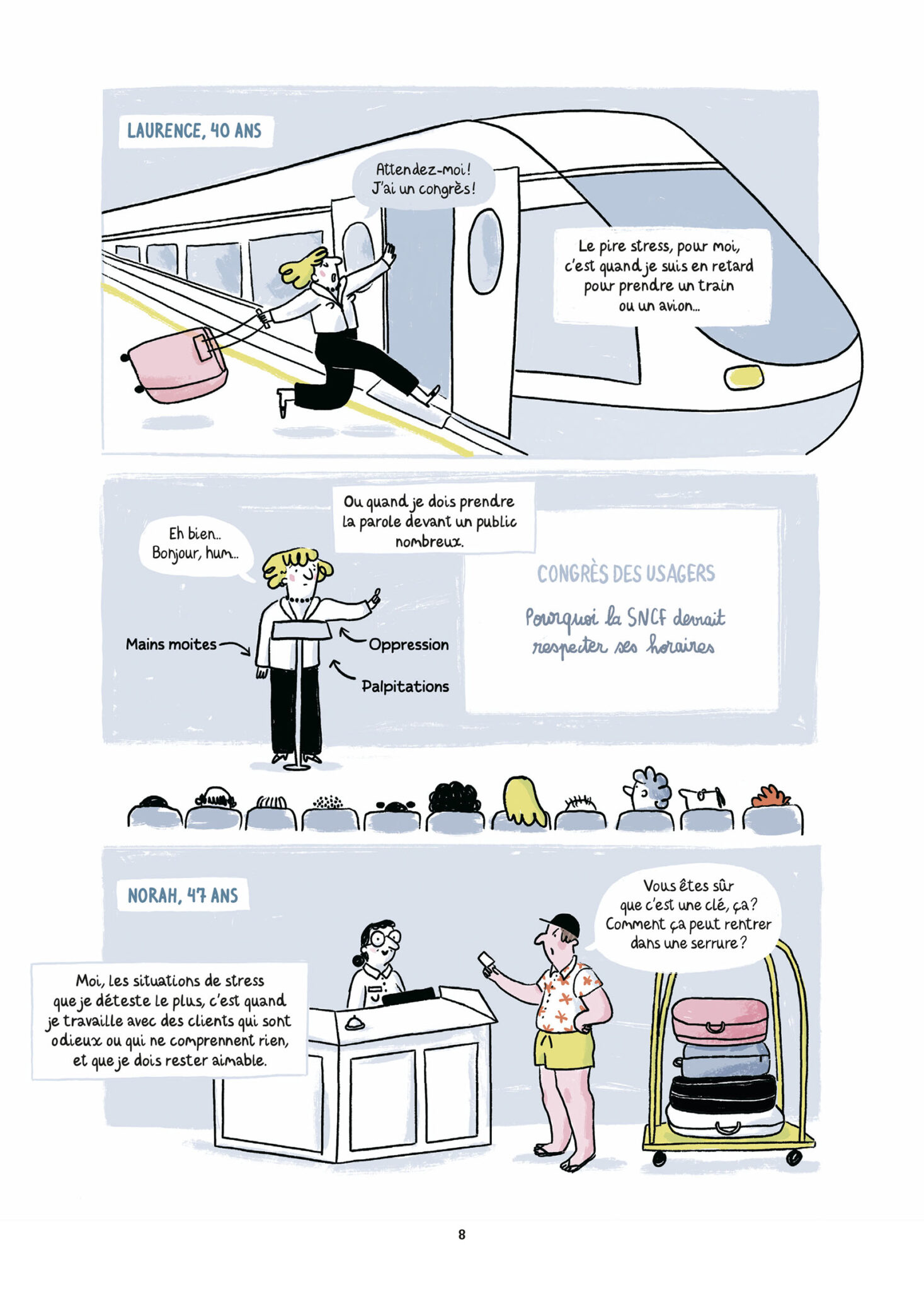 La vie est un long stress tranquille