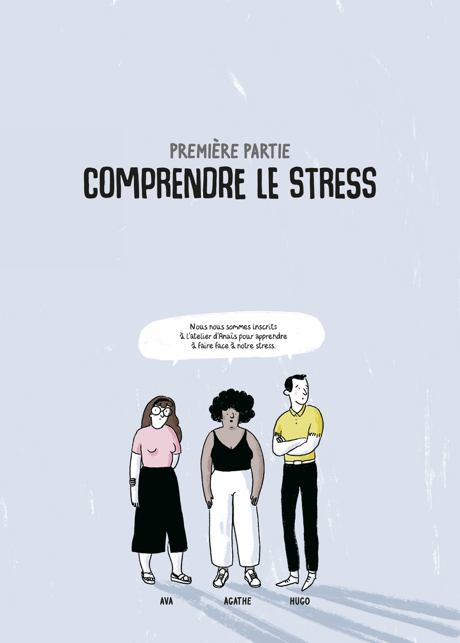 La vie est un long stress tranquille