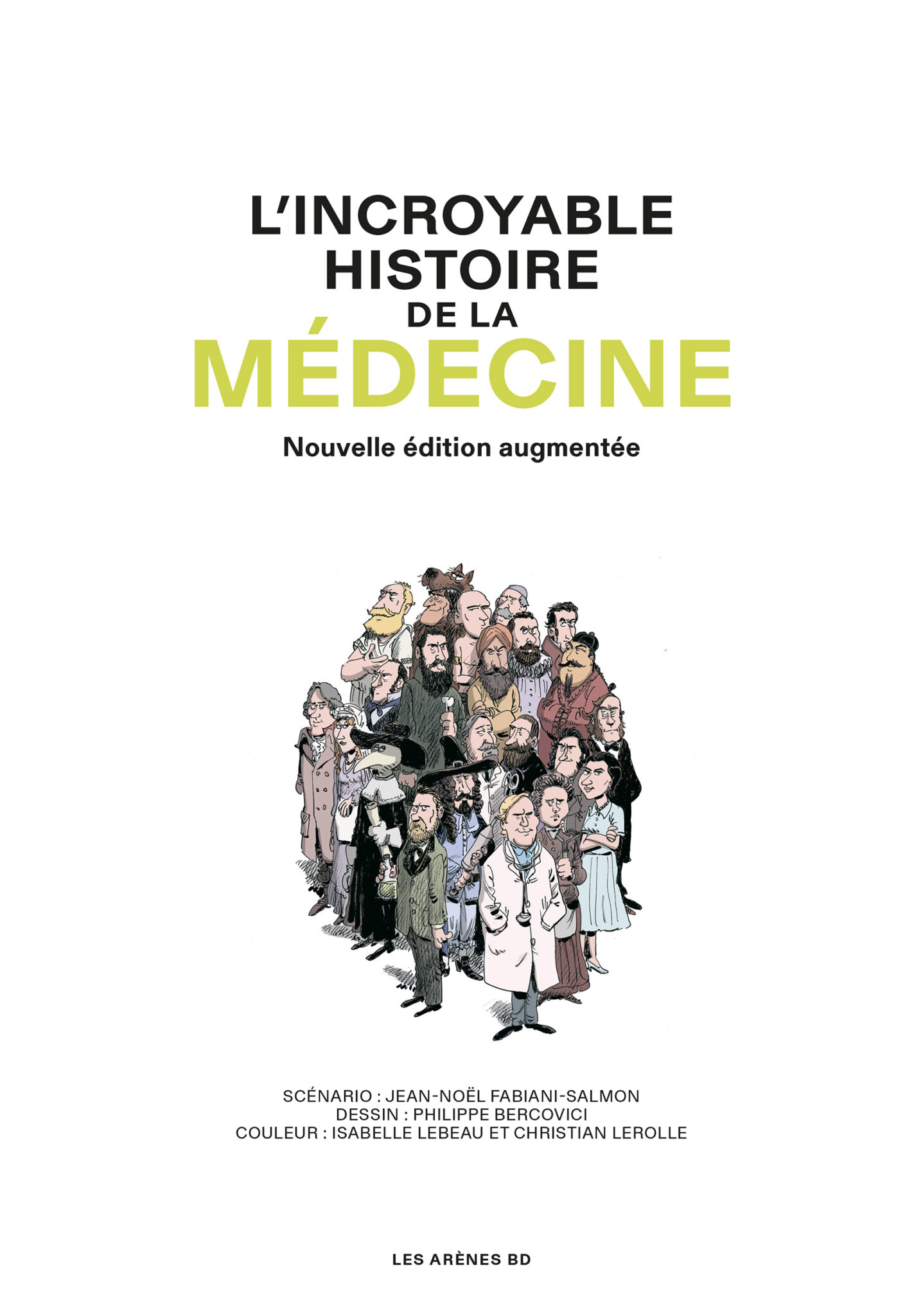 L’Incroyable Histoire de la médecine