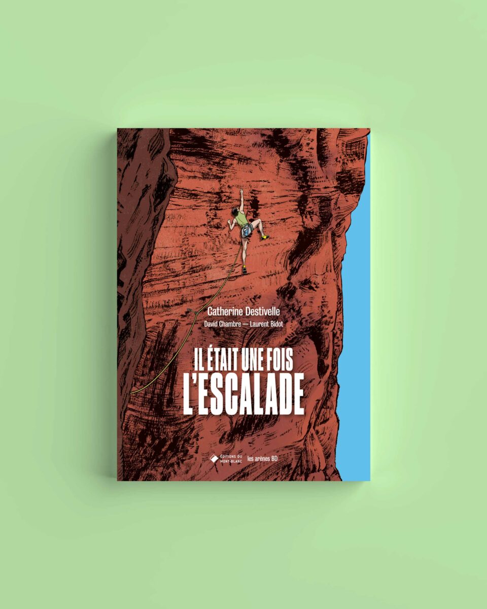 Couverture de Il était une fois l’escalade