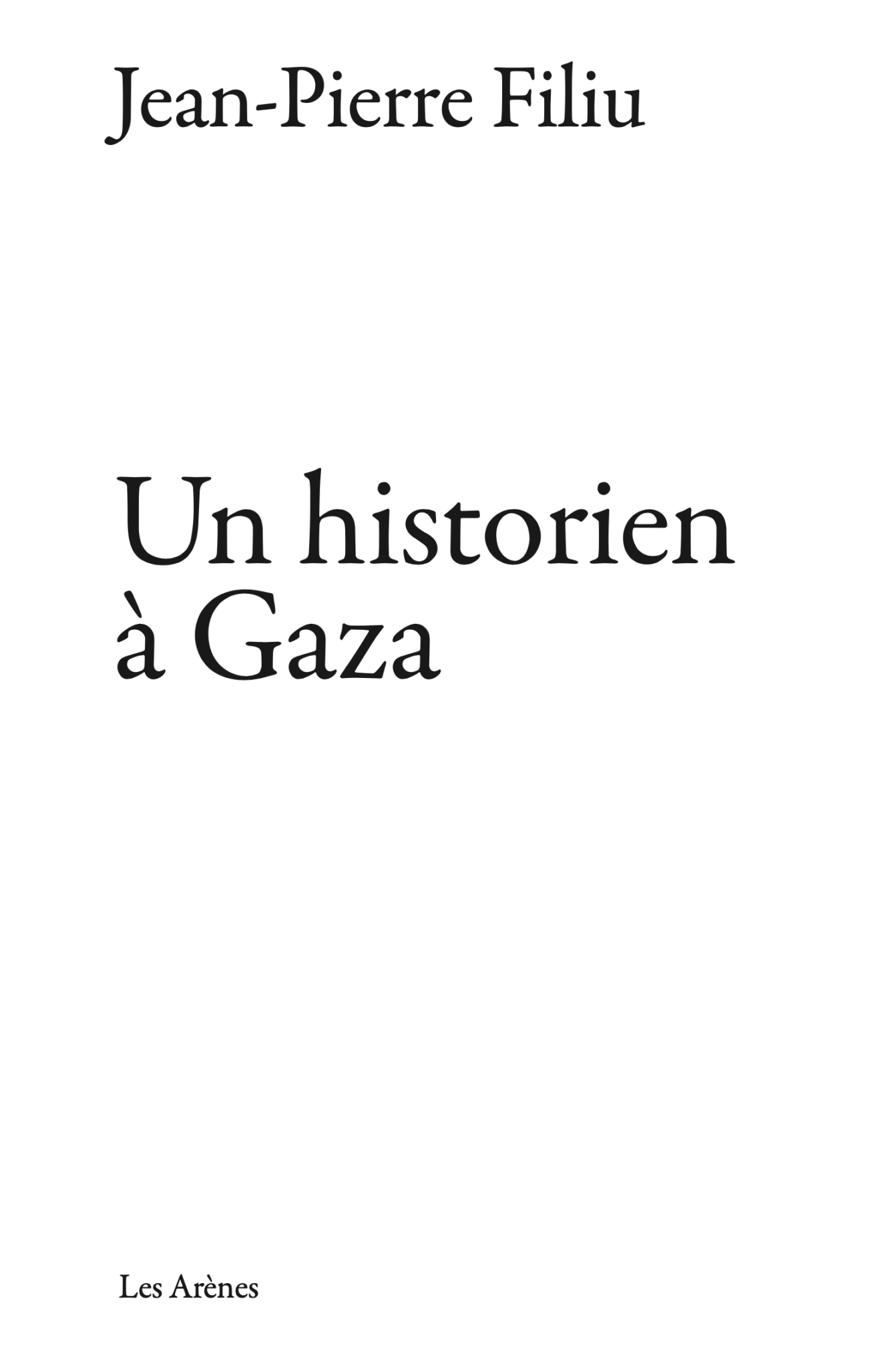Un historien à Gaza