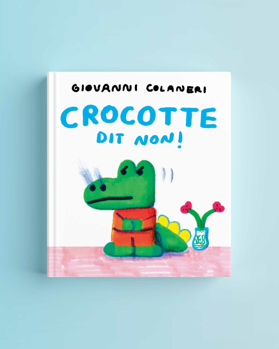 Couverture de Crocotte dit non !