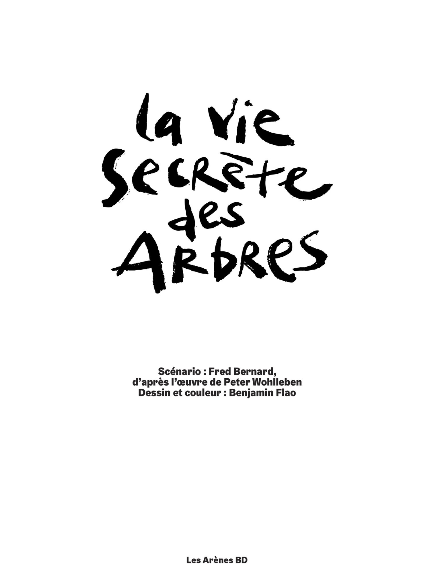 La vie secrète des arbres