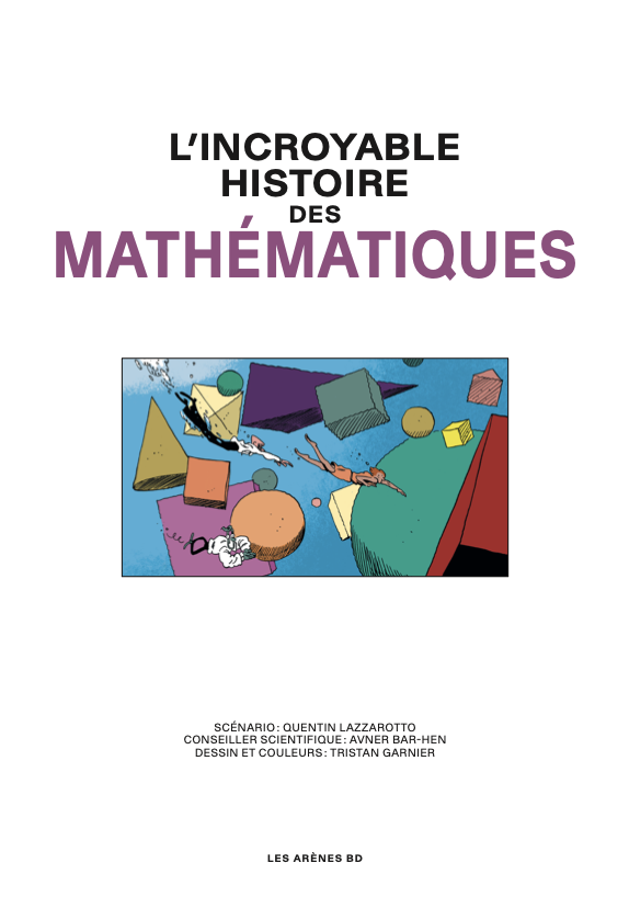 L&rsquo;Incroyable Histoire des mathématiques