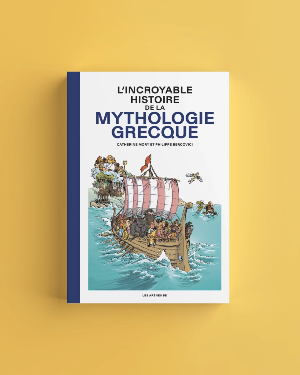 Couverture de L&rsquo;Incroyable Histoire de la mythologie grecque