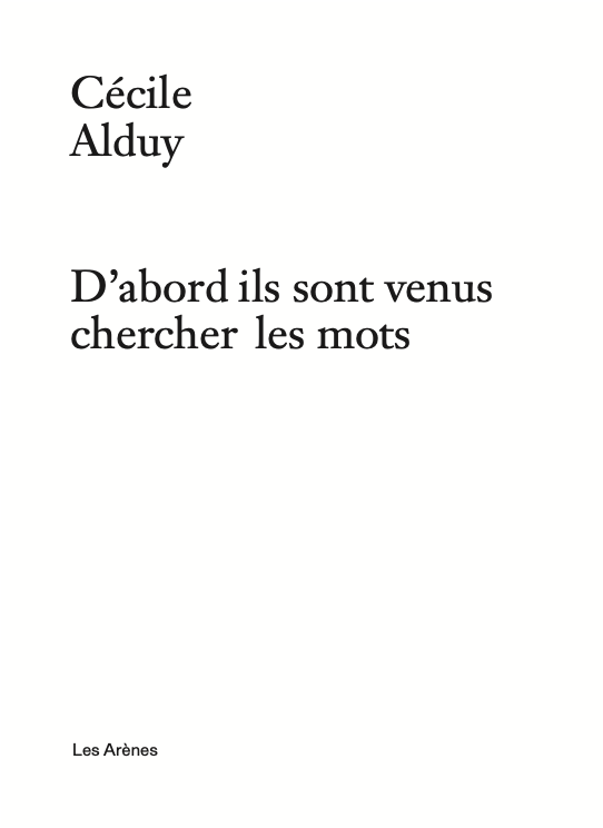 D&rsquo;abord ils sont venus chercher les mots