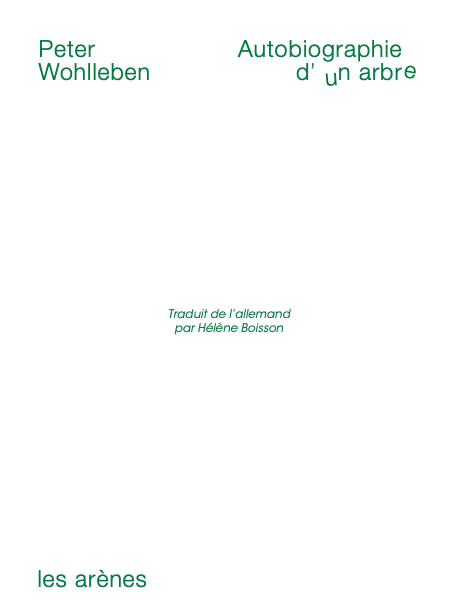 Autobiographie d&rsquo;un arbre