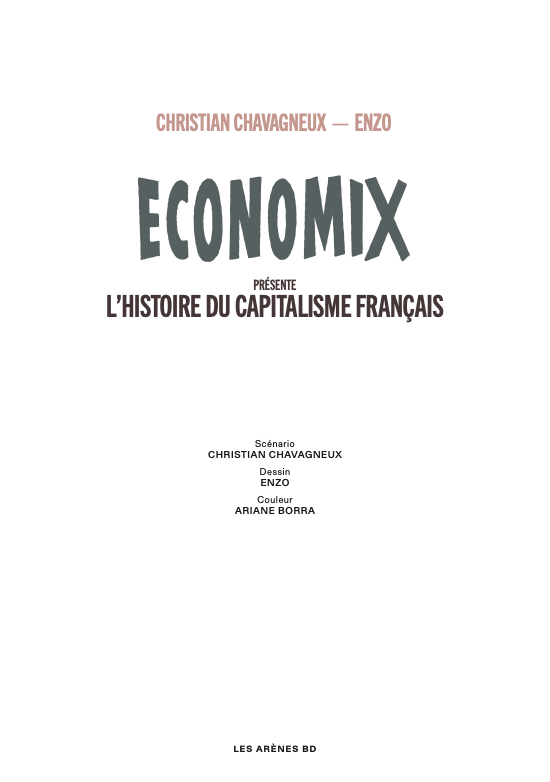 Economix présente : L’Histoire du capitalisme français