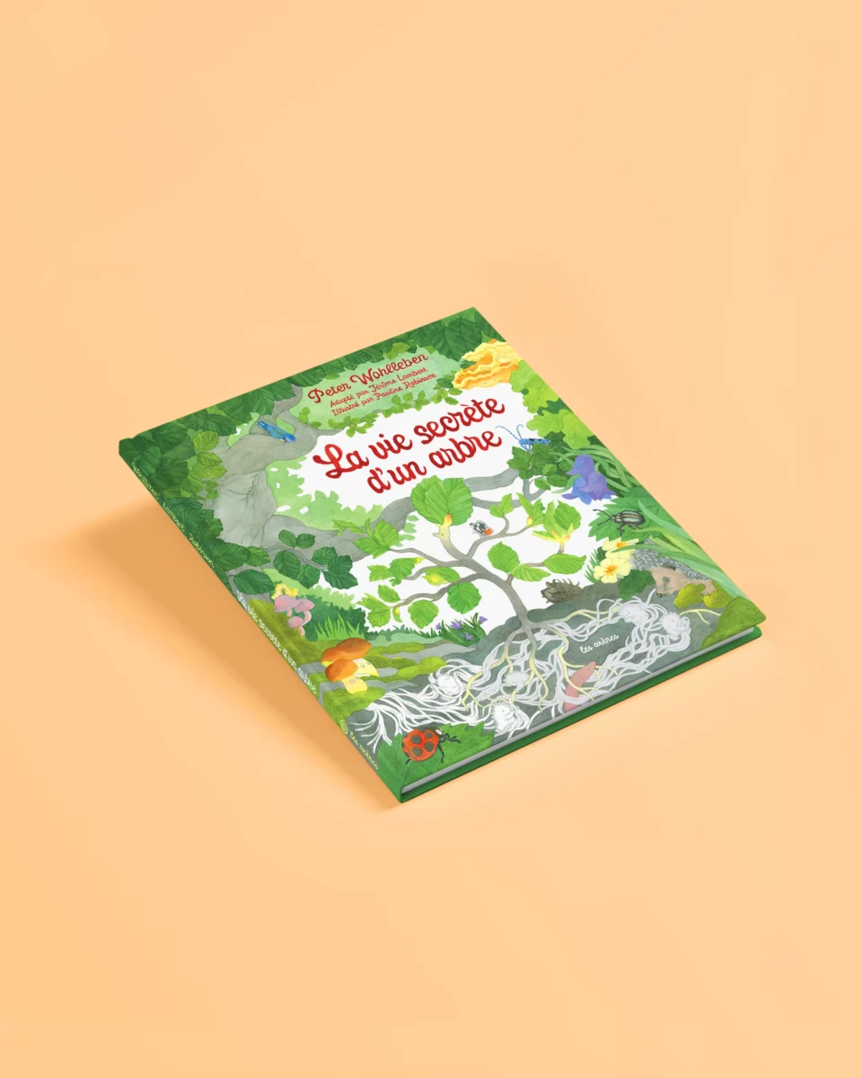 Couverture alternative de La vie secrète d&rsquo;un arbre
