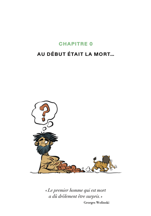 L&rsquo;Incroyable histoire de la mort